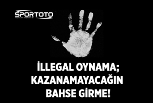 İLLEGAL OYNAMA!